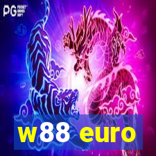 w88 euro