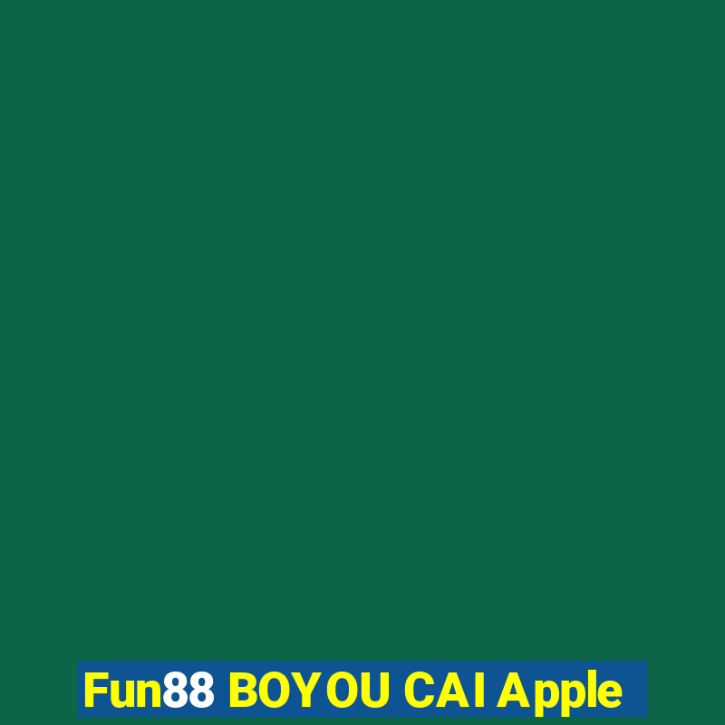 Fun88 BOYOU CAI Apple