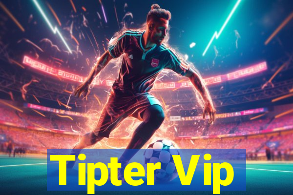 Tipter Vip