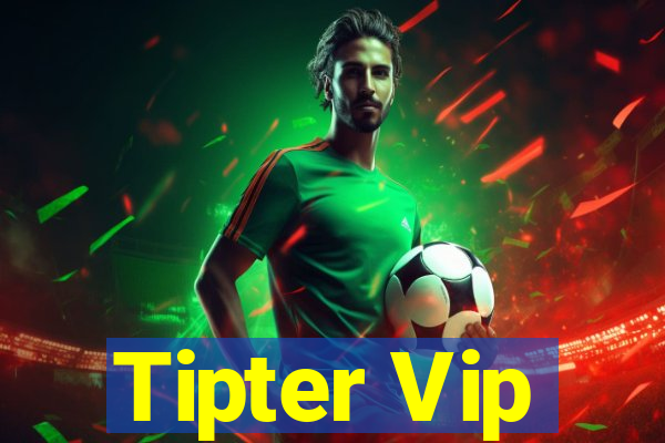 Tipter Vip