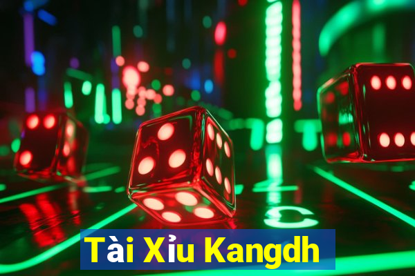 Tài Xỉu Kangdh