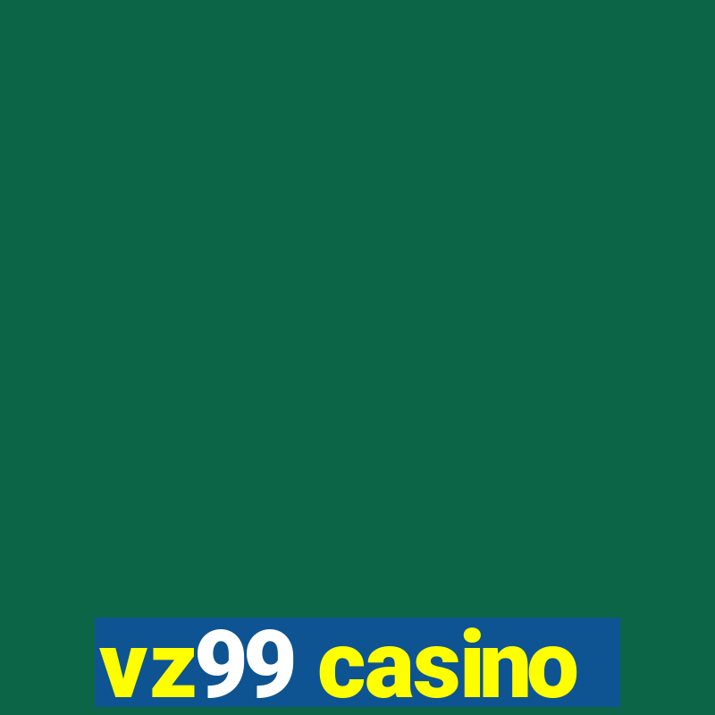 vz99 casino