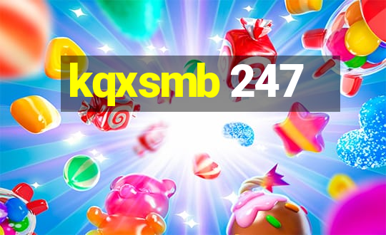 kqxsmb 247