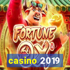 casino 2019