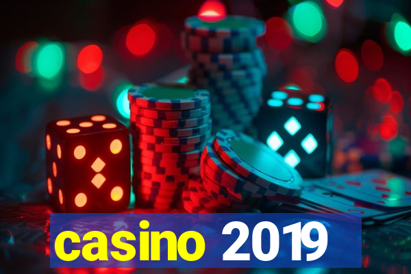 casino 2019