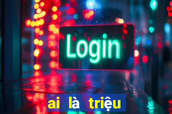 ai là triệu phú game