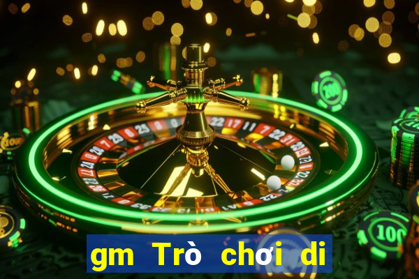 gm Trò chơi di động Background