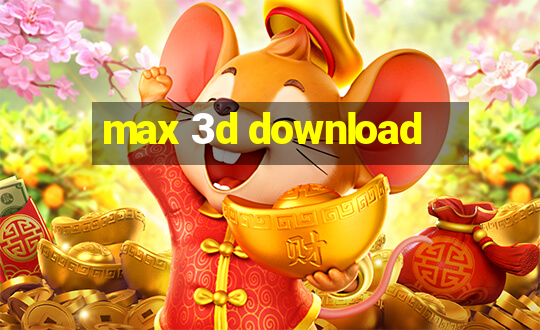 max 3d download