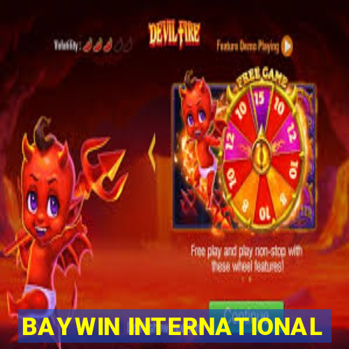 BAYWIN INTERNATIONAL