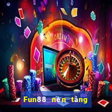 Fun88 nền tảng bắn cá