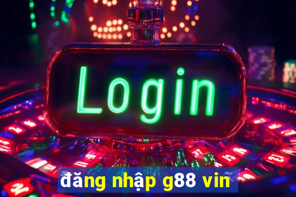 đăng nhập g88 vin