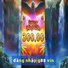 đăng nhập g88 vin