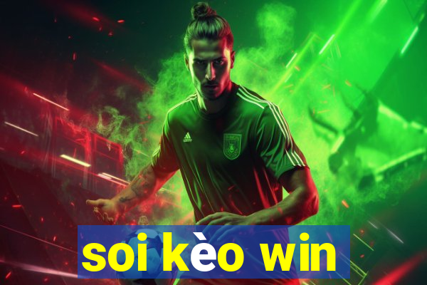 soi kèo win