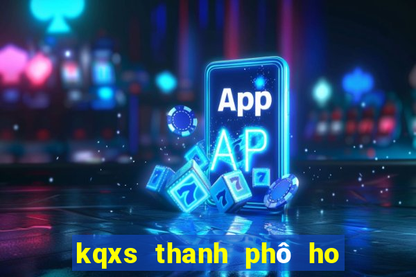 kqxs thanh phô ho chi minh