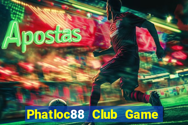 Phatloc88 Club Game Bài 96