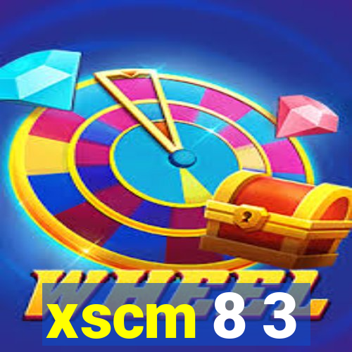 xscm 8 3