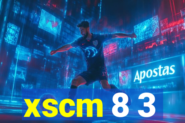 xscm 8 3