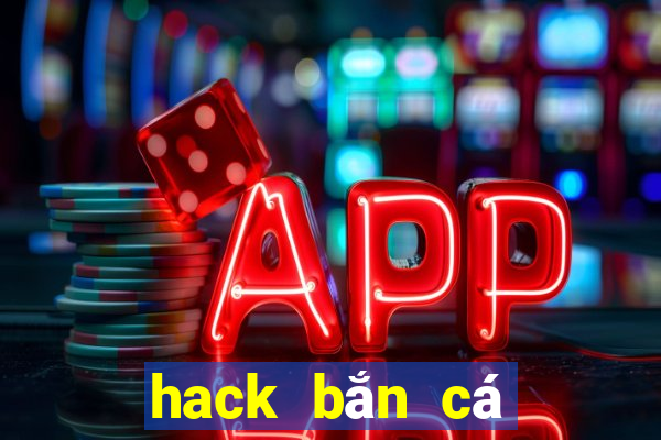 hack bắn cá siêu thị