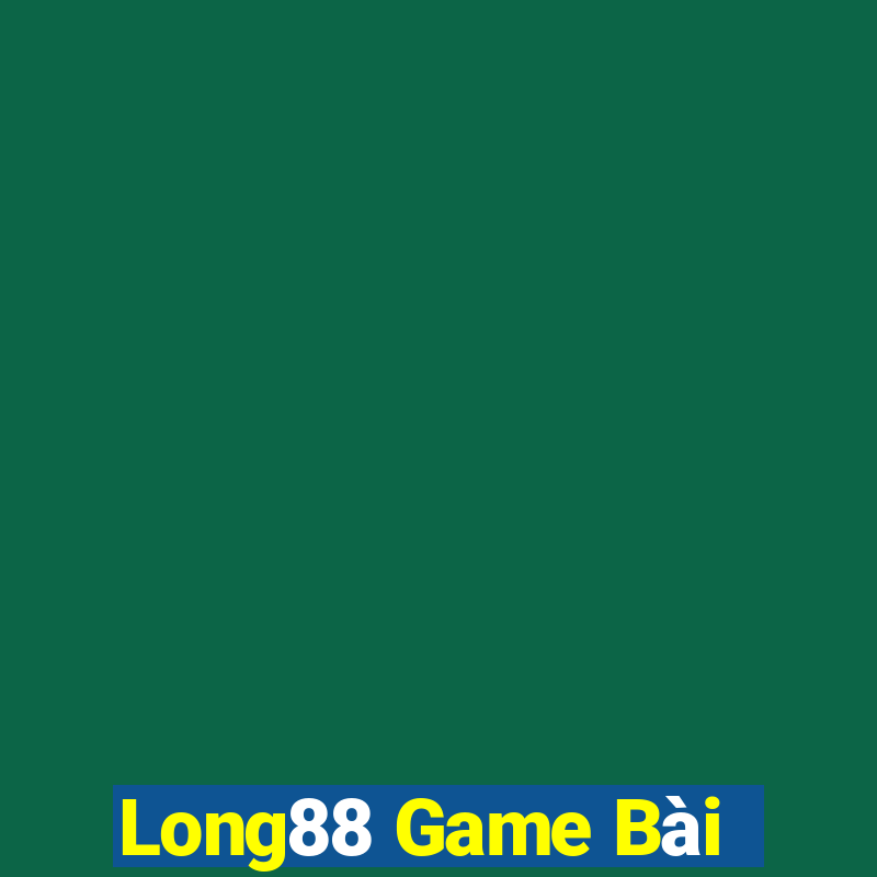 Long88 Game Bài