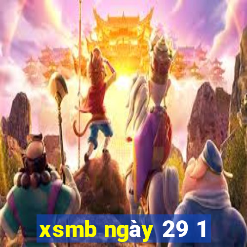 xsmb ngày 29 1