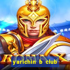 yarichin b club chap 9