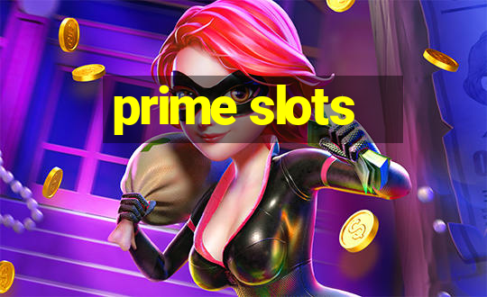 prime slots