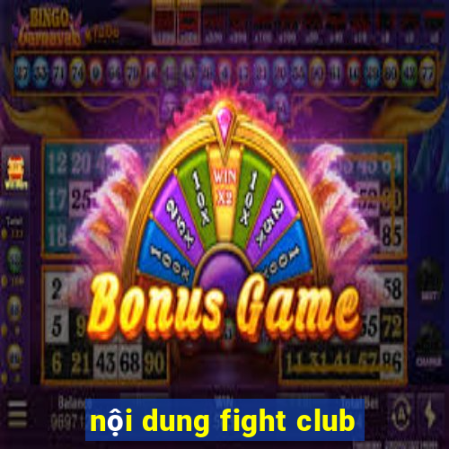 nội dung fight club