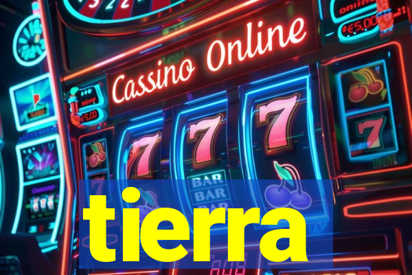 tierra