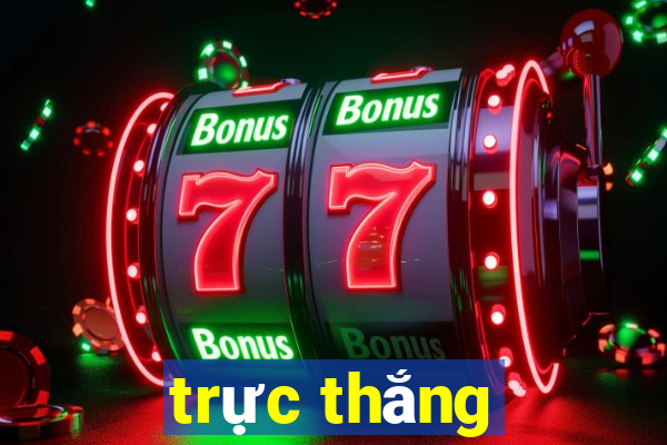 trực thắng