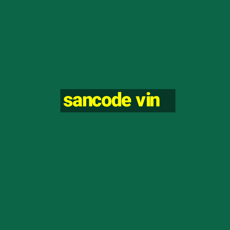 sancode vin