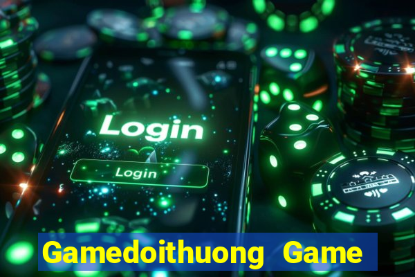 Gamedoithuong Game Bài Cf68