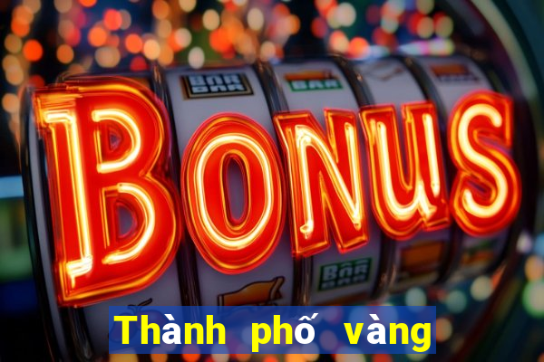 Thành phố vàng uy tín Việt nam