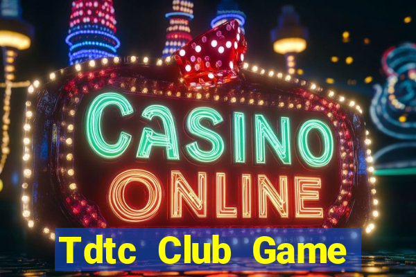 Tdtc Club Game Bài Su500 Iphone