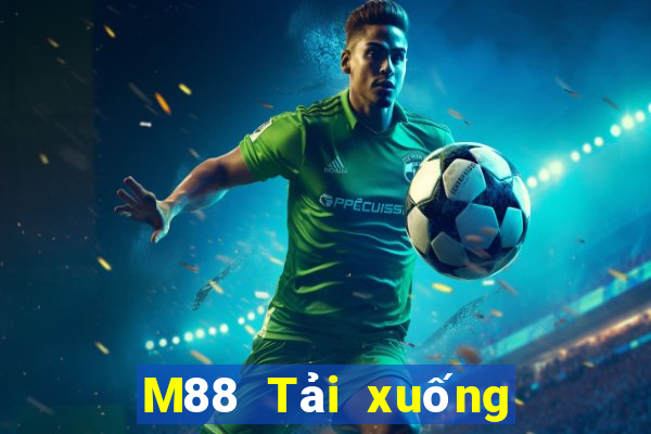 M88 Tải xuống Fun88 Dongsheng Platform