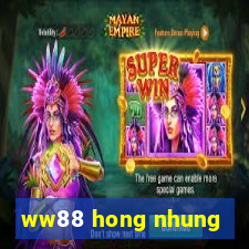 ww88 hong nhung