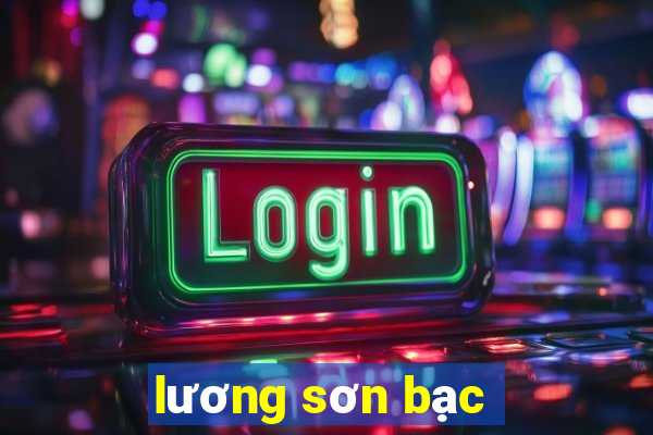 lương sơn bạc