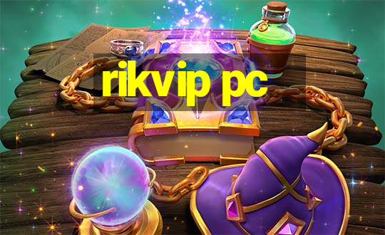 rikvip pc