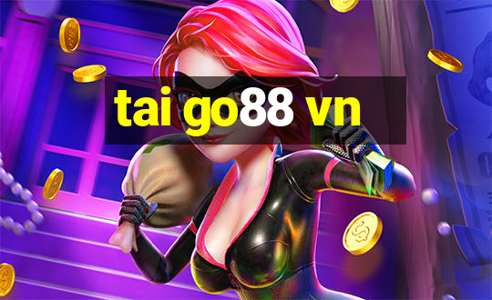 tai go88 vn