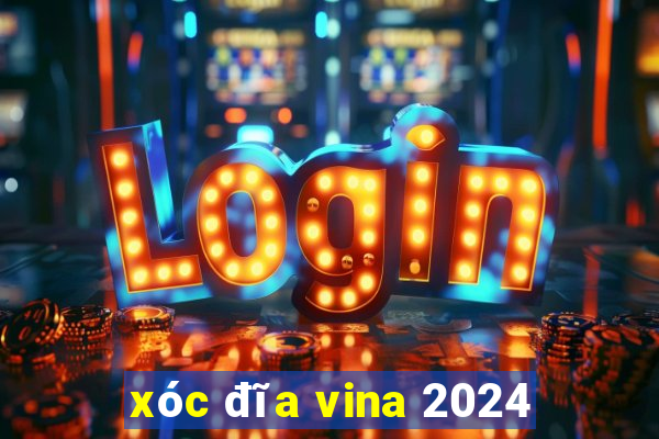 xóc đĩa vina 2024