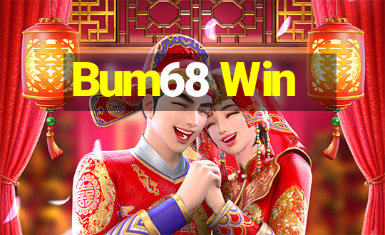 Bum68 Win