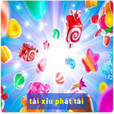 tai xiu phat tai