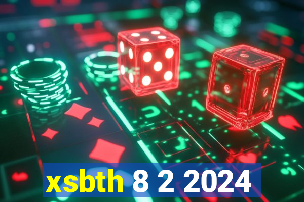 xsbth 8 2 2024