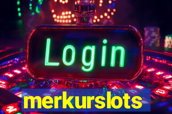 merkurslots