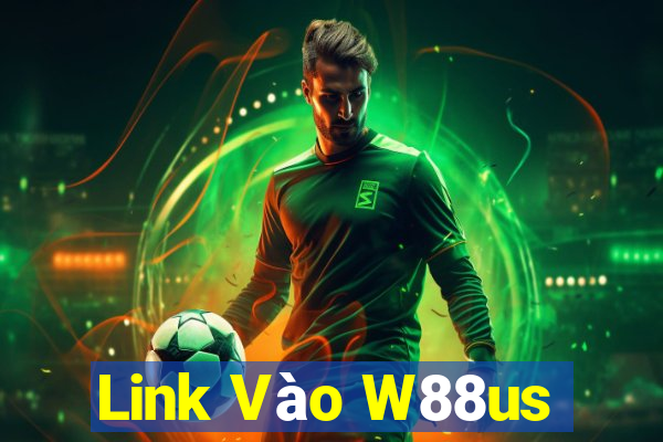 Link Vào W88us