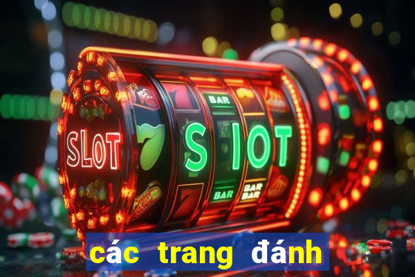 các trang đánh bạc online uy tín