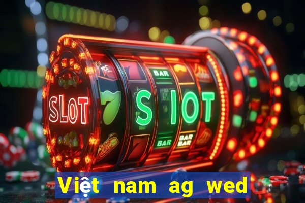 Việt nam ag wed ứng dụng