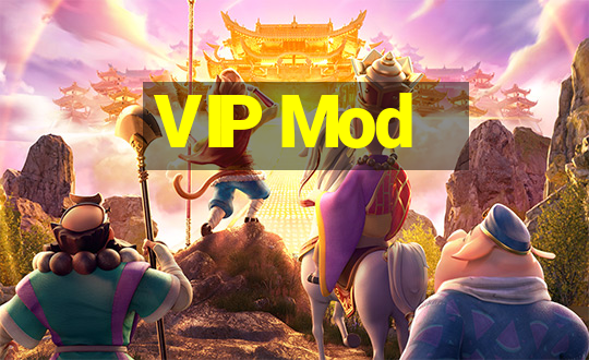 VIP Mod