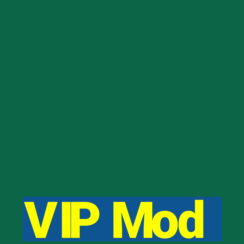 VIP Mod