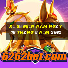 xổ số miền nam ngày 19 tháng 8 năm 2002