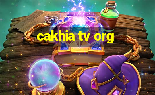 cakhia tv org